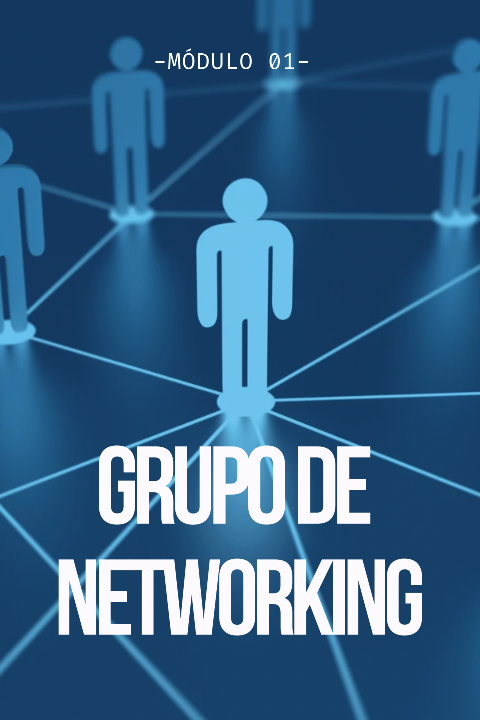 Módulo Grupos de Networking 1